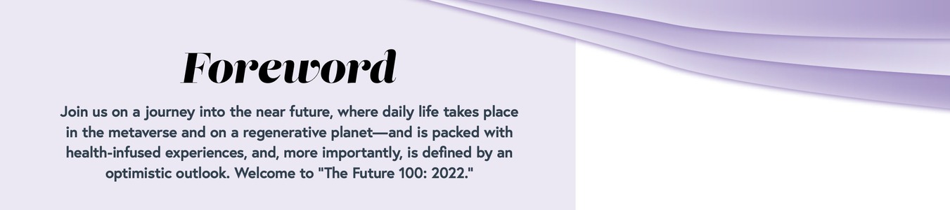 The Future 100: Trends and Change to Watch in 2022 banner