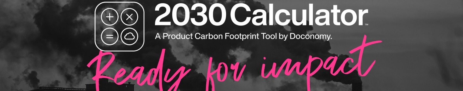 The 2030 Calculator A Product Carbon Footprint Tool by Doconomy banner